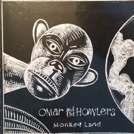 Omar And The Howlers - Monkey Land