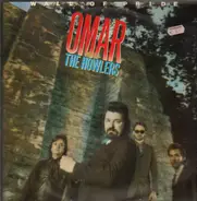 Omar And The Howlers - Wall of Pride