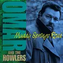 CD - Omar & The Howlers - Muddy Springs Road