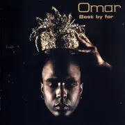 CD - Omar - Best By Far
