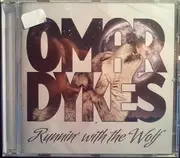 CD - Omar Dykes - Runnin' With The Wolf
