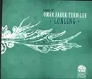 CD - Omar Faruk Tekbilek - Best Of Omar Faruk Tekbilek 'Longing'