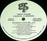 12inch Vinyl Single - Omar Hakim - Crucial 2 Groove