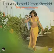 Omar Khorshid - The Very Best Of Omar Khorshid (Belly Dance Delights)