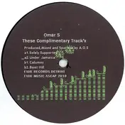 Omar-S - These Complimentary Track'x