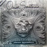 Omar Santana - Slave Invaders EP