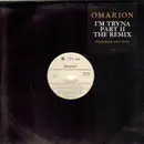 12'' - Omarion - I'm Tryna (Part II The Remix) feat. Bow Wow