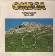 Omega - Aranyalbum 1969-1971