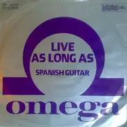 Omega - Live As Long As