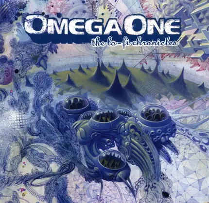 Omega One - The Lo-Fi Chronicles