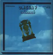 Omega - Omega 7: Idorabló