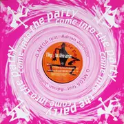 12'' - O Mega Feat. Adrian Johnson - Come Into The Party