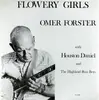 LP - Omer Forster With Houston Daniel And The Highland Rim Boys - Flowery Girls