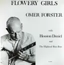 LP - Omer Forster With Houston Daniel And The Highland Rim Boys - Flowery Girls