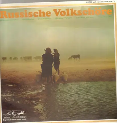 Omsk- / Wolga- / Ural- / a.o. - Volkschöre