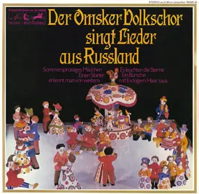 Omsker Volkschor - Der Omsker Volkschor Singt Lieder Aus Russland