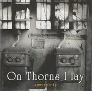 CD - On Thorns I Lay - Egocentric - + Slipcase