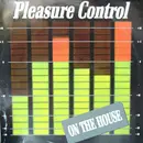 12inch Vinyl Single - On The House - Pleasure Control