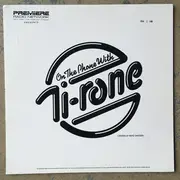 LP - On The Phone With Ti-rone - Feb 1-5, 8-12 1988