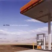On Fire - Truckstop Armageddon