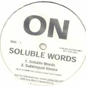 On - Soluble Words