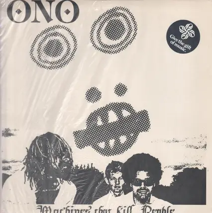 Ono - Machines That Kill People