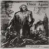 7inch Vinyl Single - Once Again - As The Fire Went Out......
