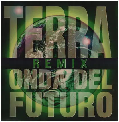Onda Del Futuro - Terra (Remix)