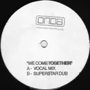 12inch Vinyl Single - Onda - We Come Together