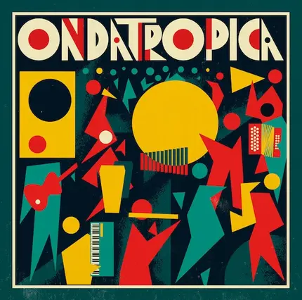 Ondatrópica - Ondatrópica