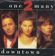 7inch Vinyl Single - One 2 Many - Downtown