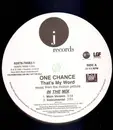 12inch Vinyl Single - One Chance - That's My Word