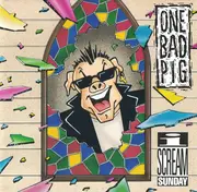 CD - One Bad Pig - I Scream Sunday