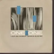 7inch Vinyl Single - One By One - Broken In  Rhyme