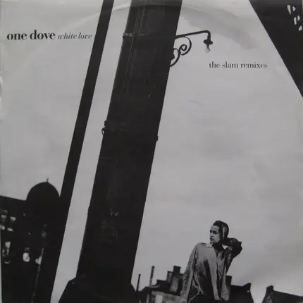 One Dove - White Love (The Slam Remixes)