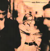 One Dove - Breakdown