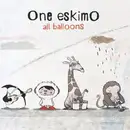 CD - One EskimO - All Balloons - Still Sealed