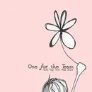 CD - One For The Team - Good Boys Don't Make Noise