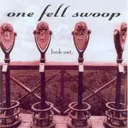CD - One Fell Swoop - Look Out.