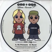 One One - No Pressure / Rover