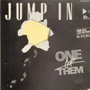 12'' - One Of Them - Jump In