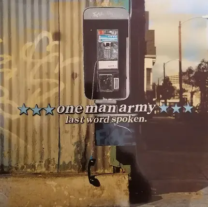 One Man Army - Last Word Spoken.