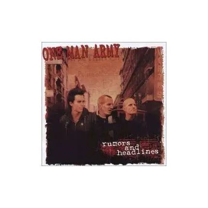 One Man Army - Rumors And Headlines