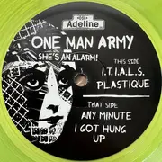 7inch Vinyl Single - One Man Army - She's An Alarm - Green Neon Vinyl