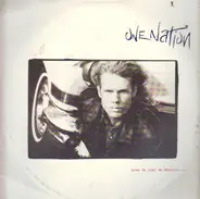 One Nation - Love Is Just An Emotion....