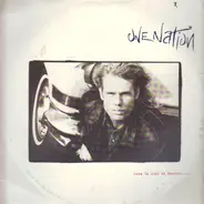 One Nation - Love Is Just An Emotion....