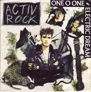 7inch Vinyl Single - One O One Electric Dream - Activ Rock