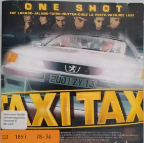 One Shot - Taxi Taxi