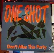 One Shot - Don't Miss This Party