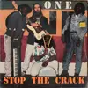 12inch Vinyl Single - One - Stop The Crack - Still Sealed